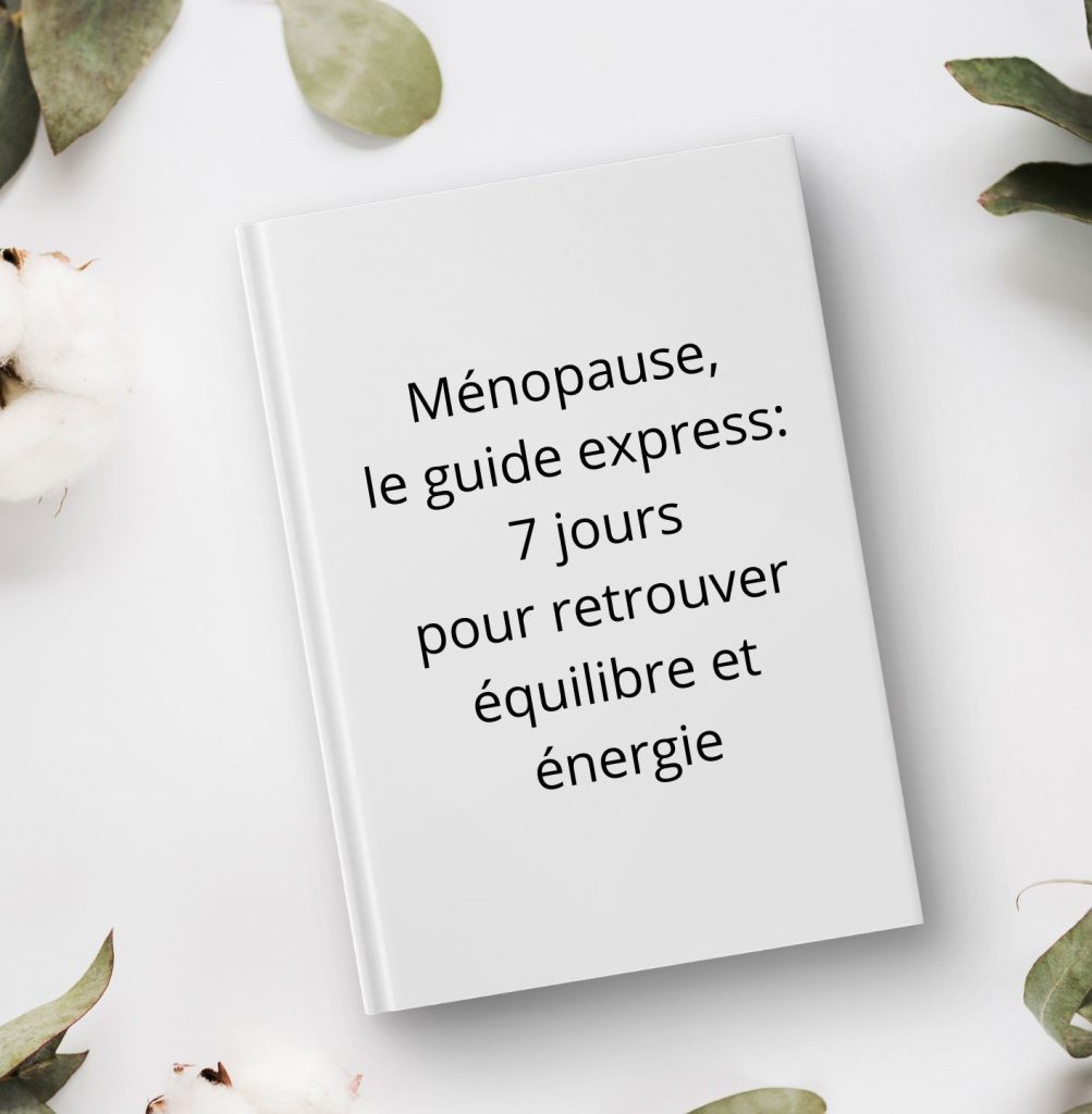 ménopause guide express 7 jours pour retrouver équilibre et énergie
